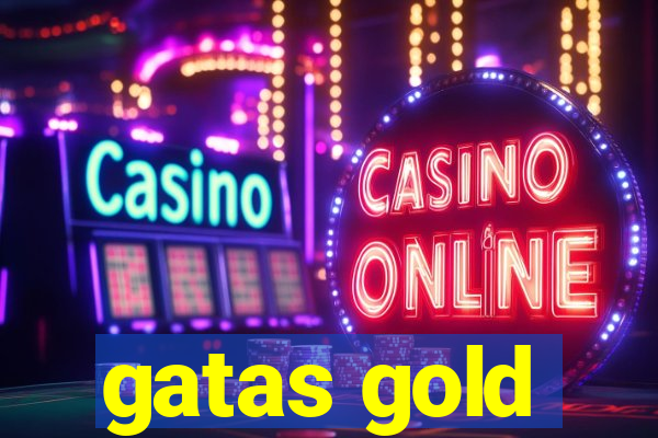 gatas gold